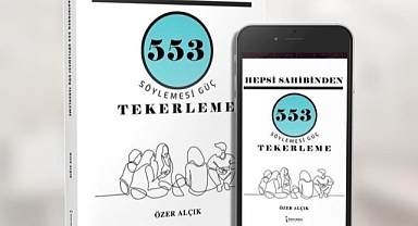 553 Söylemesi Güç tekerleme kitabı çıktı