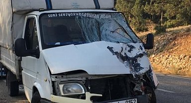 Kamyonetle çarpışan motosikletin sürücüsü öldü