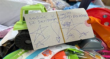 "iyi dilek" notlu oyuncaklar depremzede akranlarına ulaştı