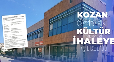 Kozan Özden Kültür Merkezi ihaleye çıktı