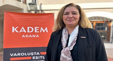 Adana'da KADEM "Şiddete Seyirci Kalma" çağrısı yaptı