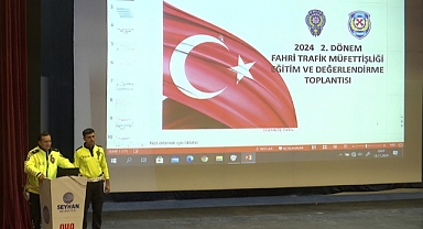 Fahri Trafik Müfettişleri bilgilendirildi