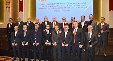ADANA EMNİYETİ'NDEN İŞ ADAMLARINA ÖDÜL