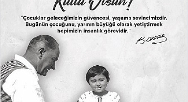 23 NİSAN BAYRAMINIZ KUTLU OLSUN