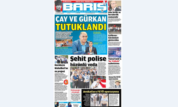 ÇUKUROVA BARIŞ GAZETESİ 06.08.2016 TARİHLİ 1. SAYFA