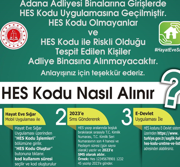 Adana Adliyesinde HES kodu uygulaması başlıyor